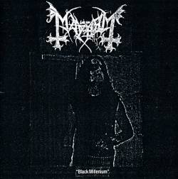 Mayhem (NOR) : Black Millenium